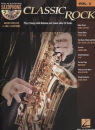 Saxophone Play Along Vol. 3 Classic Rock Saxopho J.W. Pepper